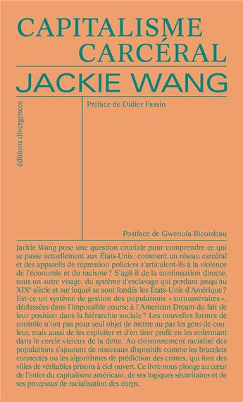 Couverture du livre « Capitalisme carcéral » de Jackie Wang aux éditions Divergences