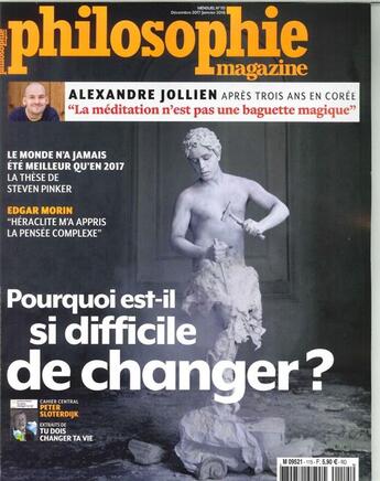 Couverture du livre « Philosophie magazine n 115 pourquoi est il si difficile de changer decem. 2017 janv. 2018 » de  aux éditions Philo Revue