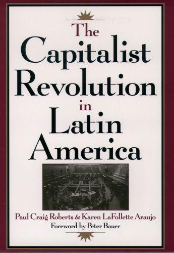 Couverture du livre « The Capitalist Revolution in Latin America » de Araujo Karen Lafollette aux éditions Oxford University Press Usa