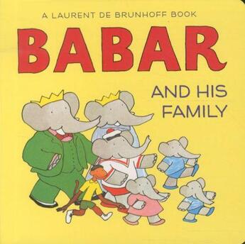 Couverture du livre « Babar and his family » de Brunhoff Laurent De aux éditions Abrams Us