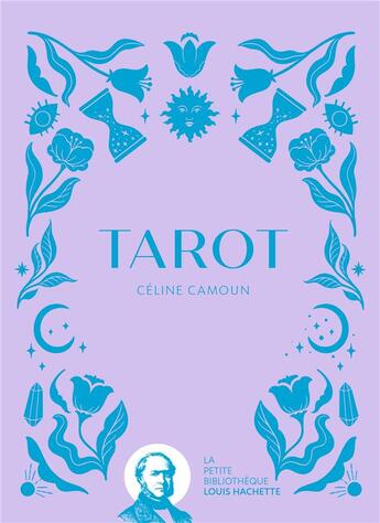 Couverture du livre « Tarot » de Camoun Celine aux éditions Hachette Pratique