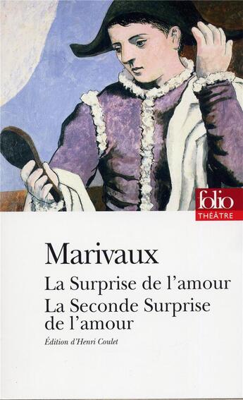 Couverture du livre « La Surprise de l'amour - La Seconde Surprise de l'amour » de Pierre De Marivaux aux éditions Folio