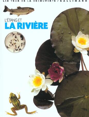 Couverture du livre « L'etang et la riviere » de Parker/Dowell aux éditions Gallimard-jeunesse