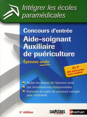 Couverture du livre « Concours d'entrée aide-soignant, auxiliaire de puériculture ; épreuve orale (3e édition) » de Godrie/Rebih-Jouhet aux éditions Nathan