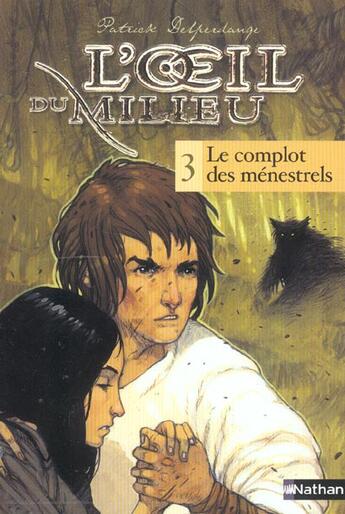 Couverture du livre « Oeil du milieu t3 complot mene - vol03 » de Delperdange/Dutrait aux éditions Nathan