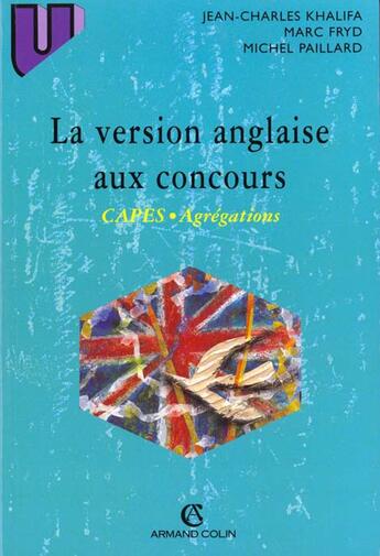 Couverture du livre « La version anglaise aux concours - capes - agregations » de Jean-Charles Khalifa aux éditions Armand Colin