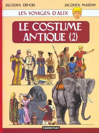 Couverture du livre « Les voyages d'Alix » de Martin/Denoel aux éditions Casterman