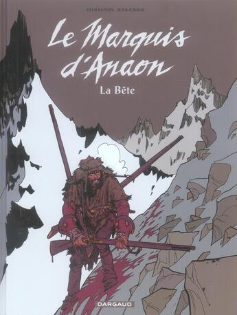 Couverture du livre « Le marquis d'Anaon T.4 ; la bête » de Fabien Vehlmann et Matthieu Bonhomme aux éditions Dargaud