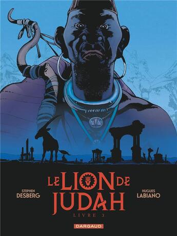 Couverture du livre « Le lion de Judah Tome 3 » de Hugues Labiano et Stephen Desberg aux éditions Dargaud