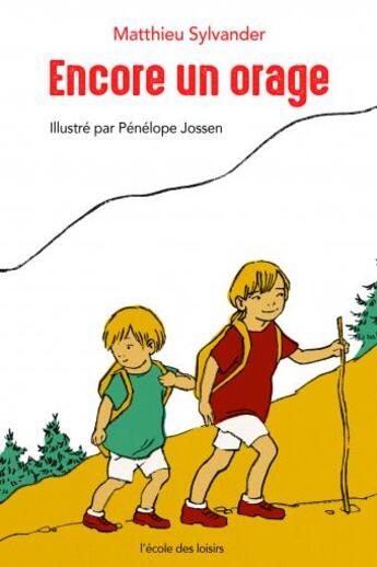 Couverture du livre « Encore un orage » de Matthieu Sylvander aux éditions Ecole Des Loisirs