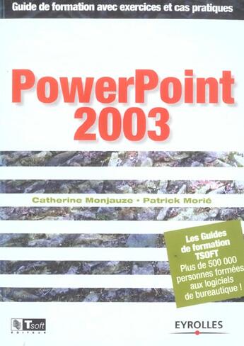 Couverture du livre « Powerpoint 2003 » de Monjauze/Morie aux éditions Eyrolles