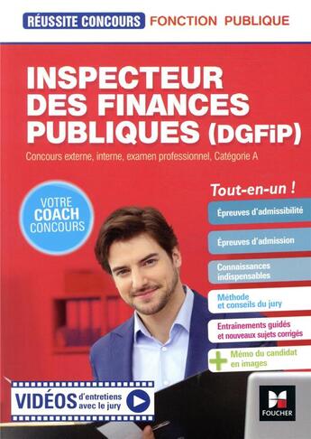 Couverture du livre « Réussite concours : inspecteur des finances publiques (DGFiP) ; concours externe, interne, examen professionnel, catégorie A ; tout-en-un ! » de Michael Mulero aux éditions Foucher