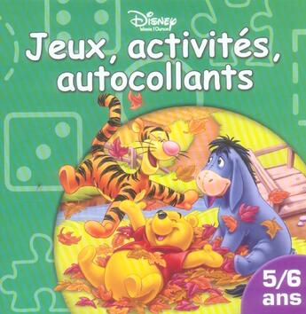 Couverture du livre « Jeux, activites et autocollants 5/6 ans » de Walt Disney aux éditions Disney Hachette