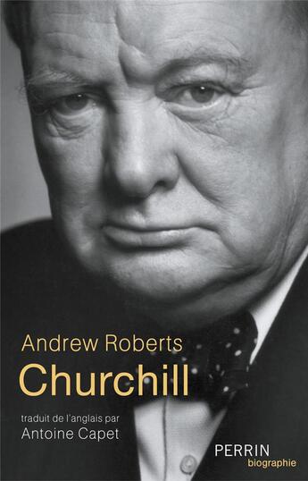 Couverture du livre « Churchill » de Andrew Roberts aux éditions Perrin