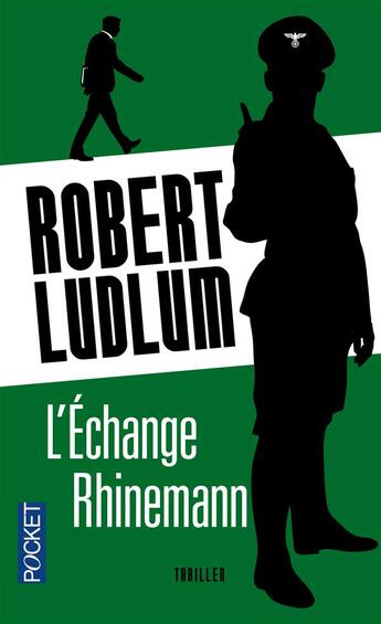 Couverture du livre « L'échange Rhinemann » de Robert Ludlum aux éditions Pocket