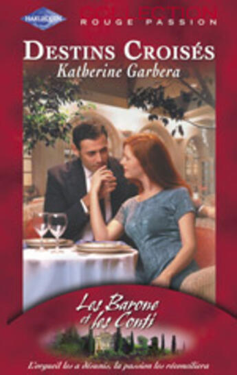 Couverture du livre « Destins Croises » de Katherine Garbera aux éditions Harlequin