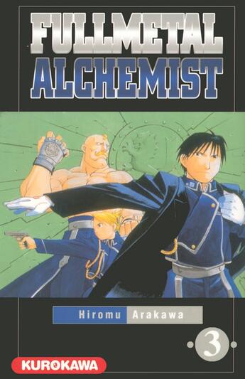 Couverture du livre « Fullmetal alchemist Tome 3 » de Hiromu Arakawa aux éditions Kurokawa