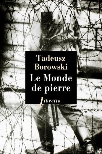 Couverture du livre « Le monde de Pierre » de Tadeusz Borowski aux éditions Libretto