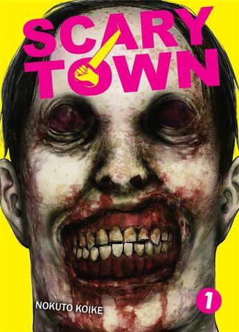 Couverture du livre « Scary town Tome 1 » de Nokuto Koike aux éditions Komikku