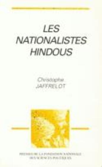 Couverture du livre « Les nationalistes hindous » de Christophe Jaffrelot aux éditions Presses De Sciences Po