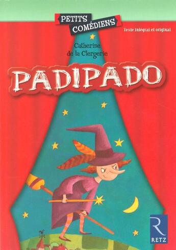 Couverture du livre « Padipado ; 8/10 ans » de La Clergerie C D. aux éditions Retz