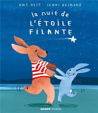 Couverture du livre « La nuit de l'étoile filante » de Jenni Desmond aux éditions Mango