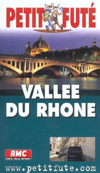 Couverture du livre « Vallee du rhone 2003, le petit fute (édition 2003) » de Collectif Petit Fute aux éditions Le Petit Fute