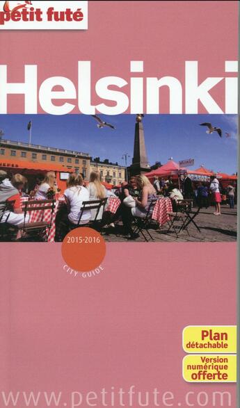 Couverture du livre « GUIDE PETIT FUTE ; CITY GUIDE ; Helsinki (édition 2015) » de  aux éditions Le Petit Fute