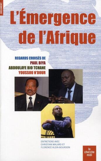 Couverture du livre « L'émergence de l'Afrique » de Christian Malard aux éditions Cherche Midi