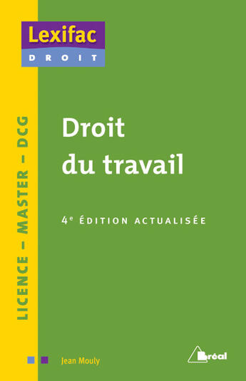 Couverture du livre « Droit du travail » de Jean Mouly aux éditions Breal