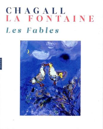 Couverture du livre « Les fables de La Fontaine illustrées par Chagall » de Ambre Gauthier aux éditions Hazan