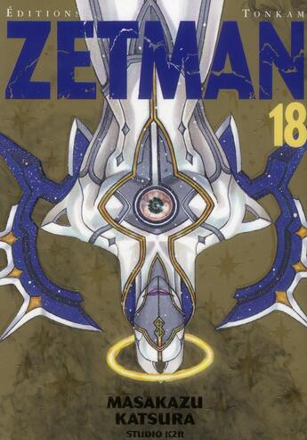 Couverture du livre « Zetman Tome 18 » de Masakazu Katsura aux éditions Delcourt