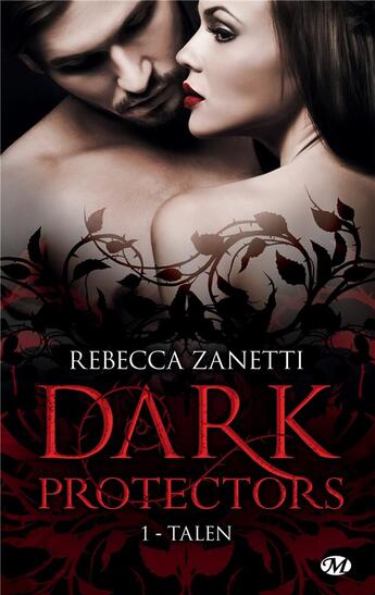 Couverture du livre « Dark protectors Tome 1 : Talen » de Rebecca Zanetti aux éditions Milady