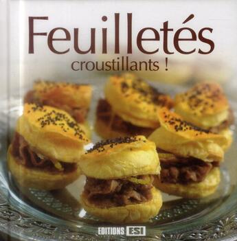 Couverture du livre « Feuilletés croustillants » de Sylvie Ait-Ali aux éditions Editions Esi