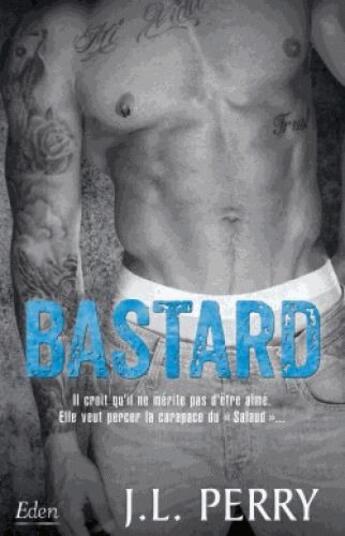 Couverture du livre « Bastard » de J.-L. Perry aux éditions City