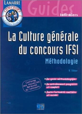 Couverture du livre « La culture generale du concours ifsi 2eme edition » de Editions Lamarre aux éditions Lamarre