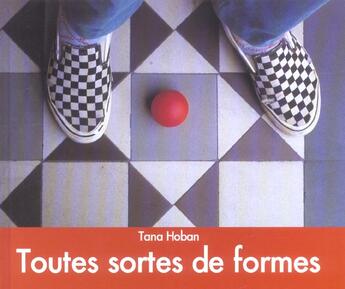 Couverture du livre « Toutes sortes de formes » de Tana Hoban aux éditions Kaleidoscope