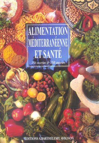 Couverture du livre « Alimentation méditerranéenne et santé » de  aux éditions Barthelemy Alain