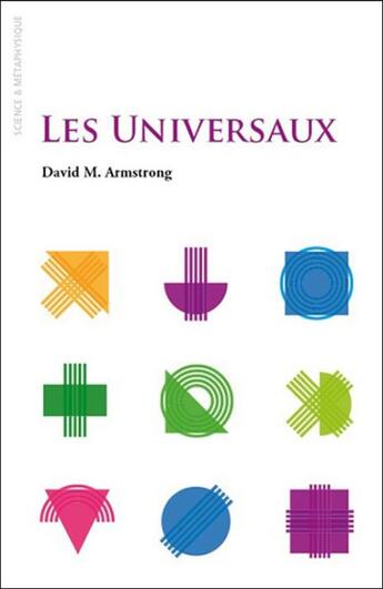 Couverture du livre « Les universaux » de David Malet Armstrong aux éditions Ithaque