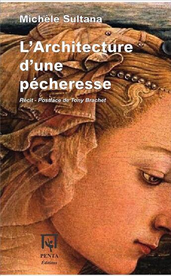 Couverture du livre « L'architecture d'une pécheresse » de Michele Sultana aux éditions Penta