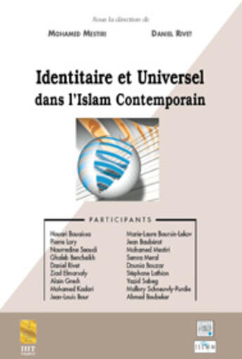 Couverture du livre « Identitaire et universel dans l'islam contemporain » de  aux éditions Iiit