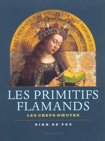 Couverture du livre « Les Primitifs Flamands ; Les Chefs D'Oeuvres » de Dirk De Vos aux éditions Fonds Mercator