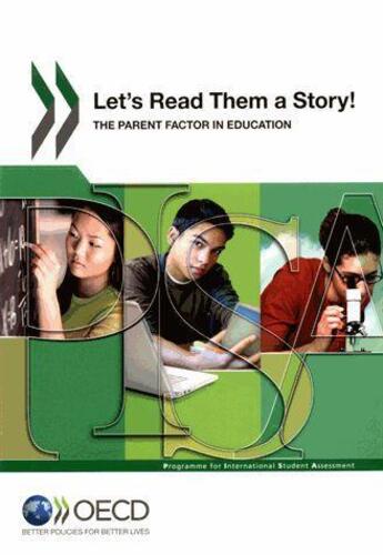 Couverture du livre « Let's read them a story ! the parent factor in education » de  aux éditions Ocde