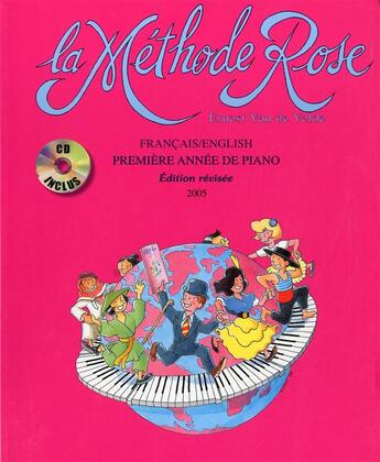 Couverture du livre « Methode rose 1ere annee + cd --- piano » de Van De Velde Ernest aux éditions Van De Velde