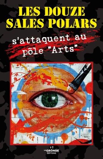 Couverture du livre « Les douze sales polars s'attaquent au pole 