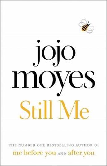 Couverture du livre « Still me » de Jojo Moyes aux éditions Michael Joseph
