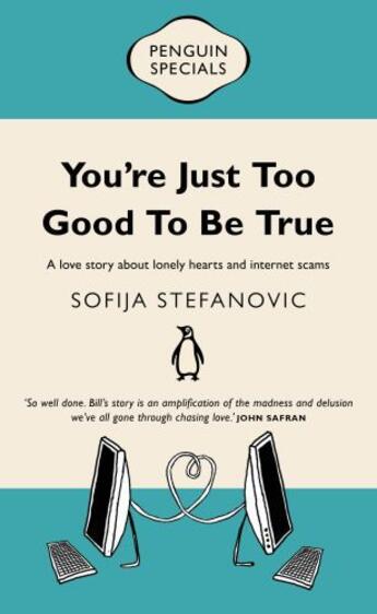 Couverture du livre « You're Just Too Good To Be True » de Stefanovic Sofia aux éditions Penguin Books Ltd Digital