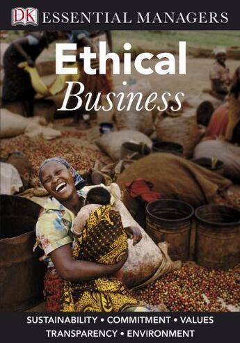 Couverture du livre « Essential Managers: Ethical Business » de Ferrell & Ferrell aux éditions Dorling Kindersley