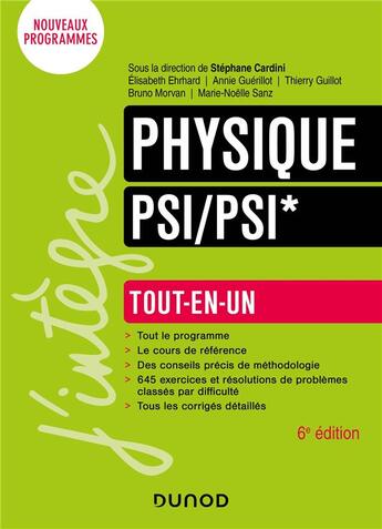 Couverture du livre « Physique ; PSI/PSI* ; tout-en-un (6e édition) » de Stephane Cardini et Elisabeth Ehrhard et Annie Guerillot et Thierry Guillot et Bruno Morvan aux éditions Dunod