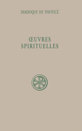 Couverture du livre « Oeuvres spirituelles » de Diadoque De Photice aux éditions Cerf